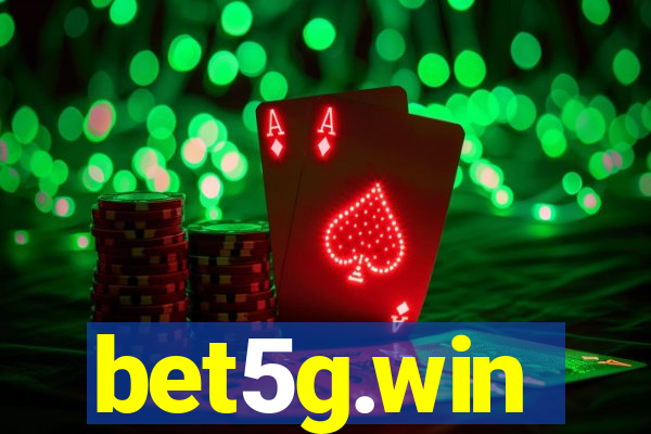 bet5g.win