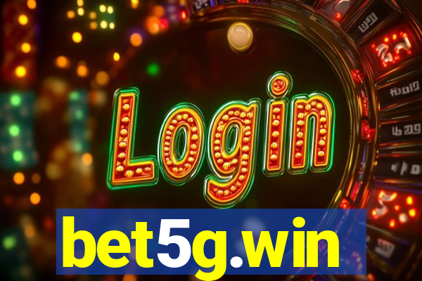 bet5g.win