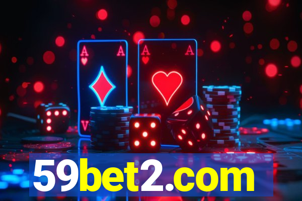 59bet2.com