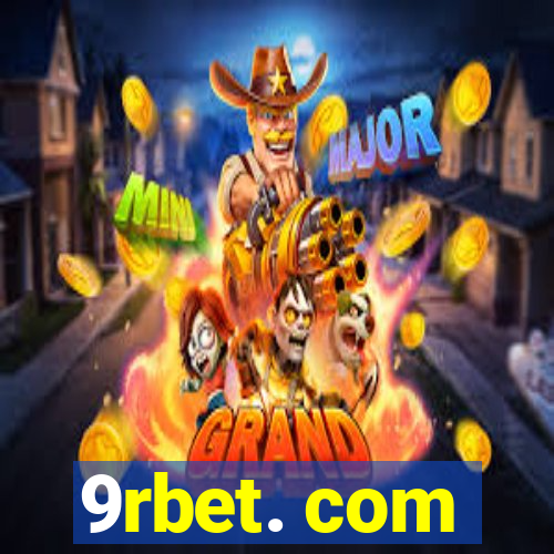 9rbet. com