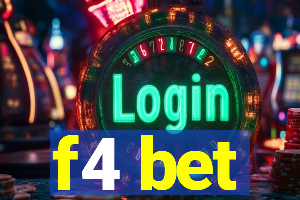f4 bet