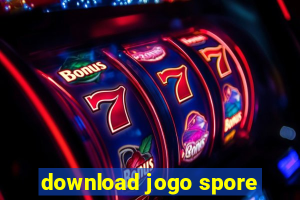 download jogo spore