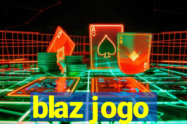 blaz jogo