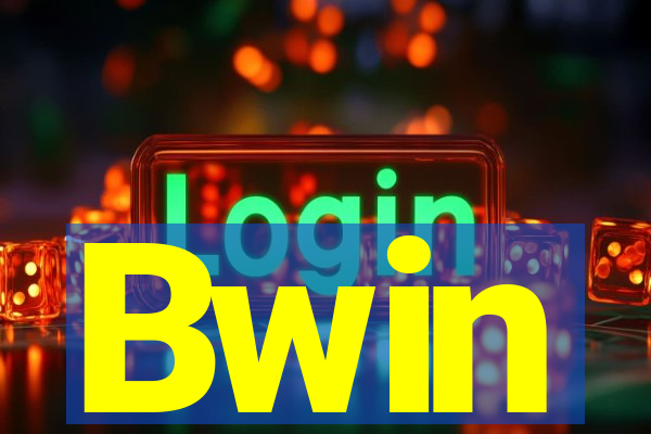 Bwin