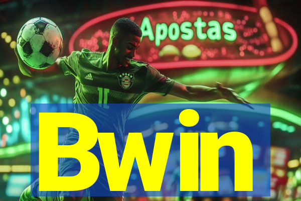Bwin