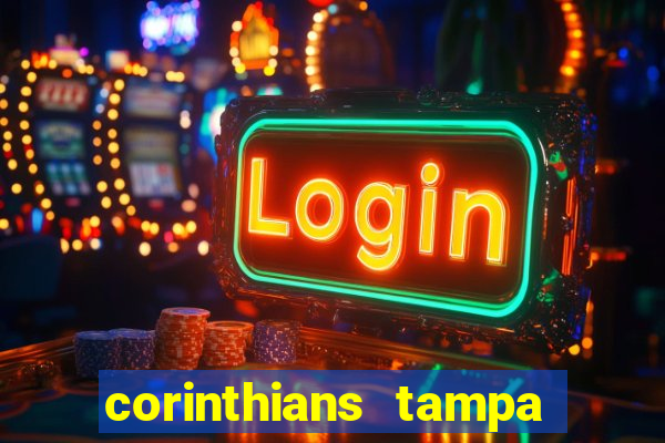 corinthians tampa da bola