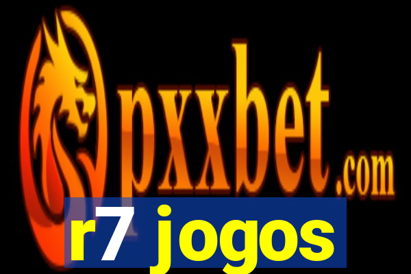 r7 jogos