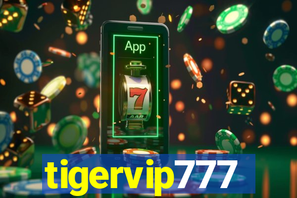 tigervip777