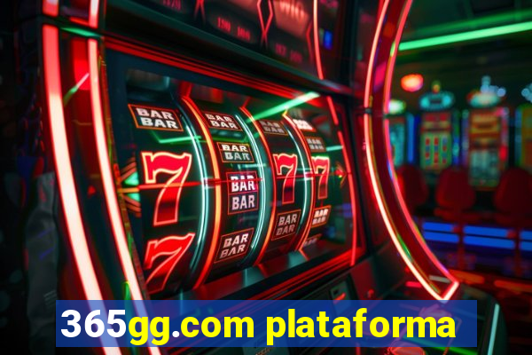 365gg.com plataforma