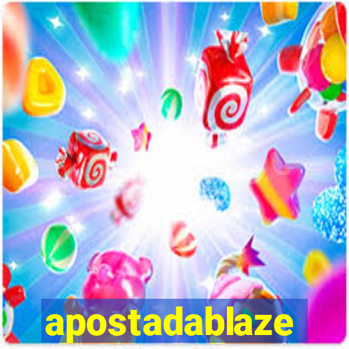 apostadablaze