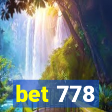 bet 778