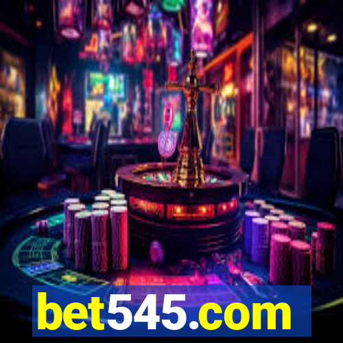 bet545.com