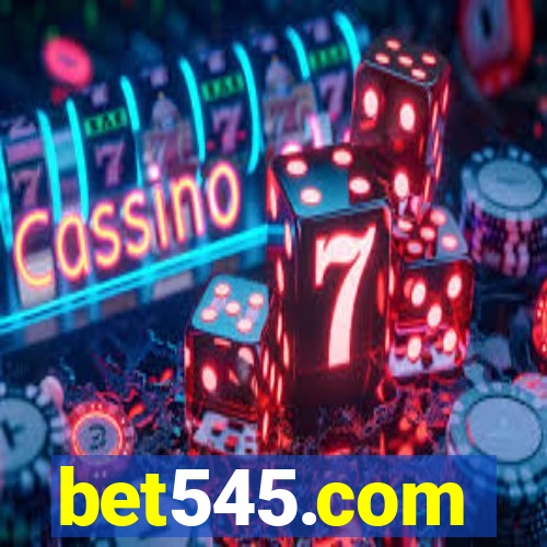 bet545.com