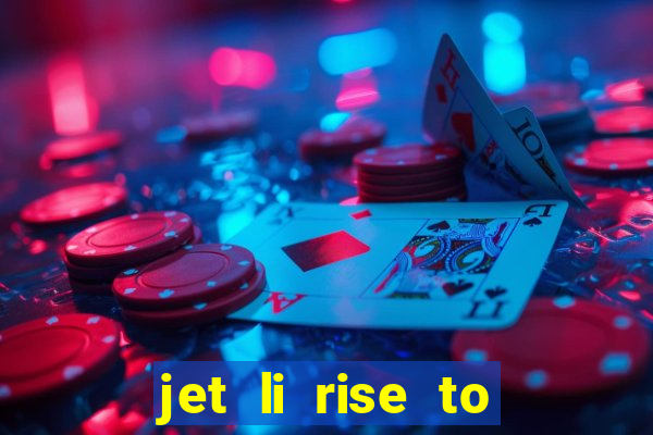 jet li rise to honor ppsspp download