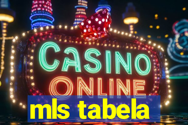 mls tabela