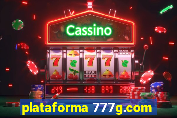 plataforma 777g.com