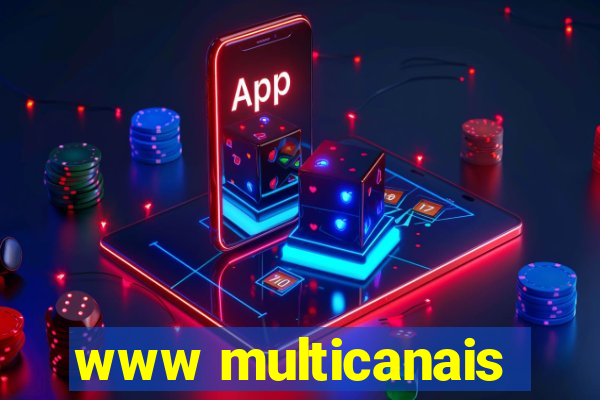 www multicanais