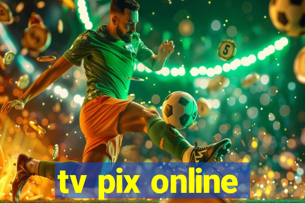tv pix online