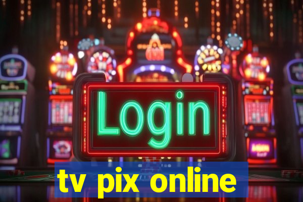 tv pix online
