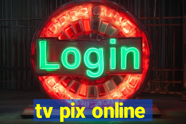 tv pix online