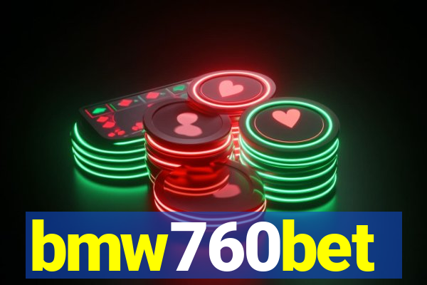bmw760bet