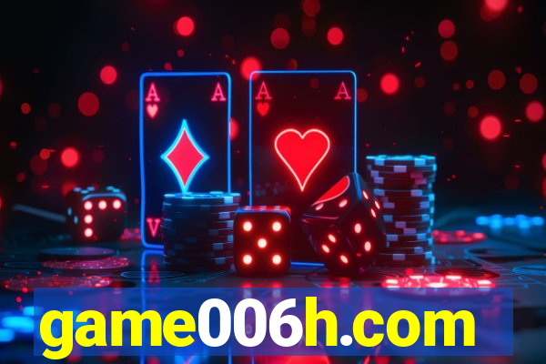 game006h.com
