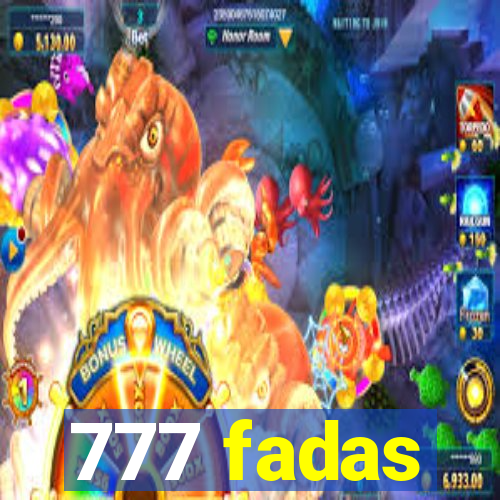 777 fadas