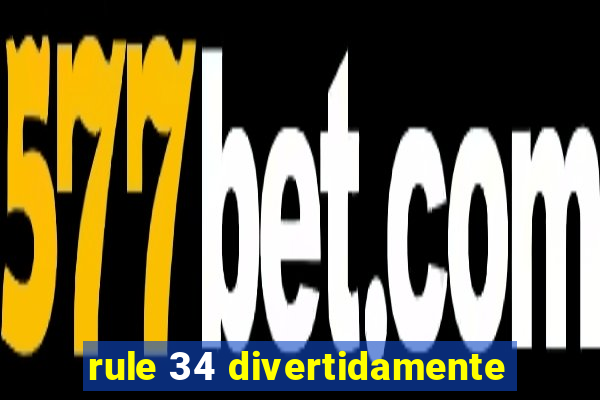 rule 34 divertidamente