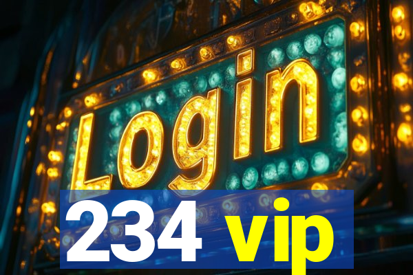 234 vip