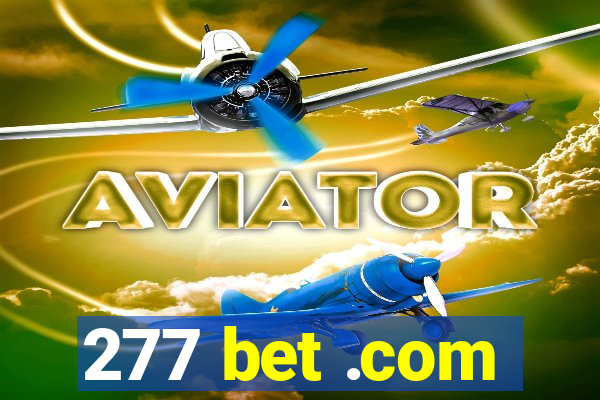 277 bet .com