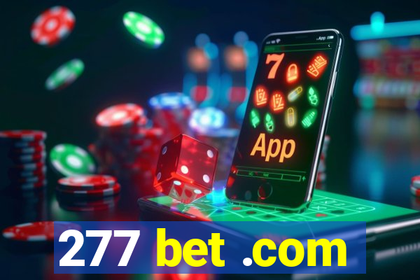 277 bet .com