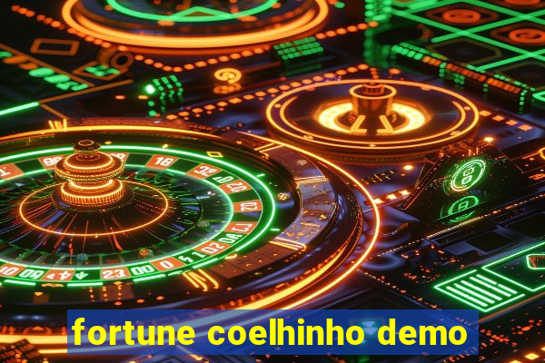 fortune coelhinho demo
