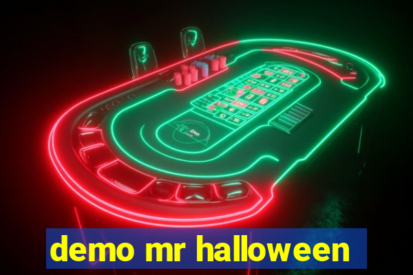 demo mr halloween