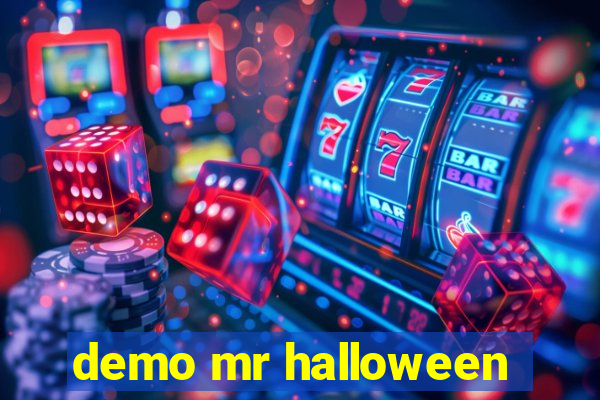 demo mr halloween