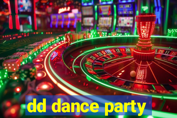 dd dance party