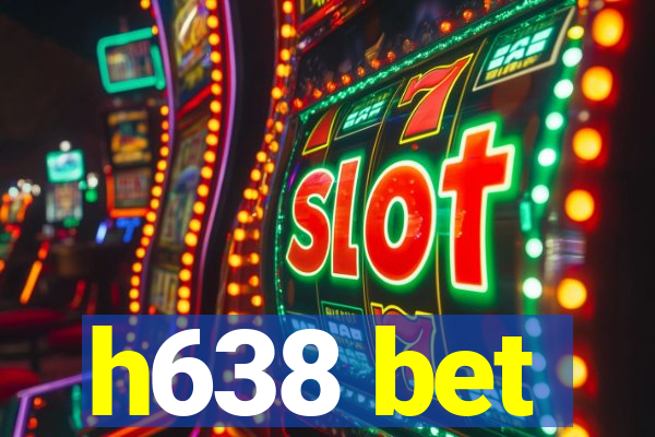 h638 bet