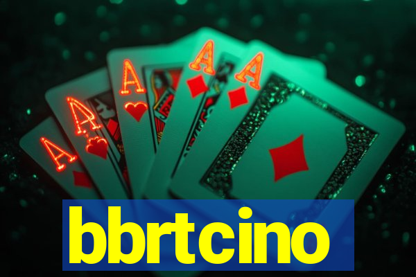 bbrtcino