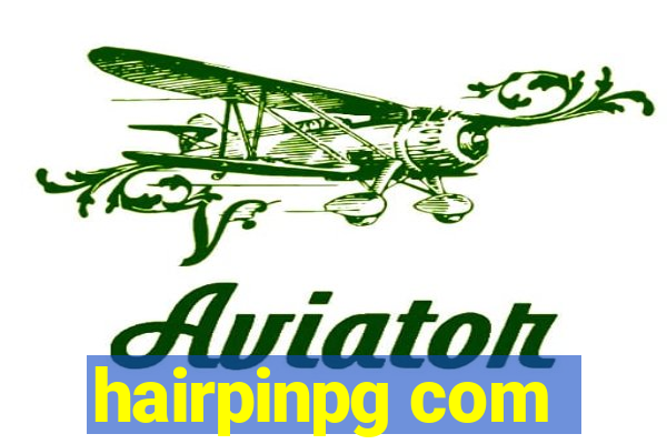 hairpinpg com