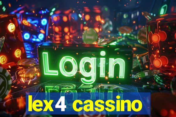 lex4 cassino