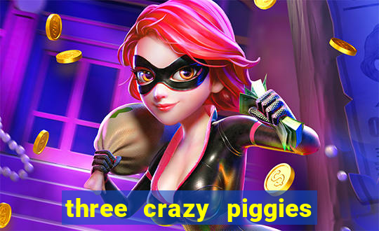 three crazy piggies onde jogar