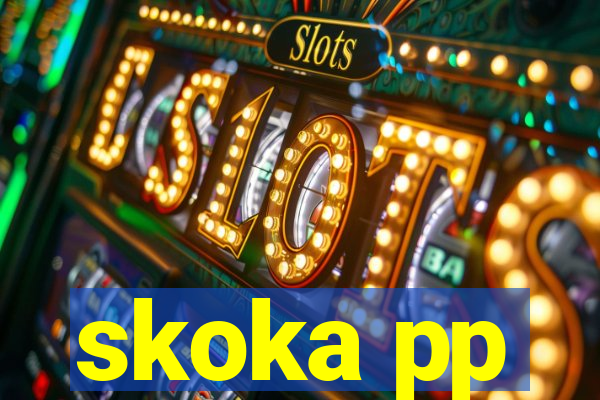 skoka pp