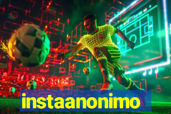 instaanonimo
