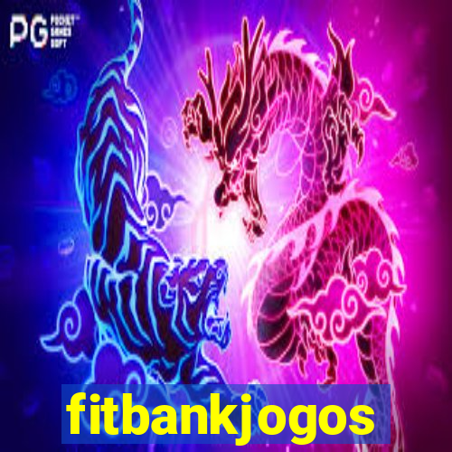fitbankjogos