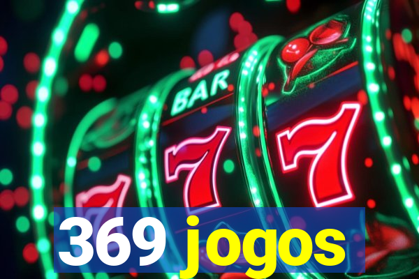 369 jogos