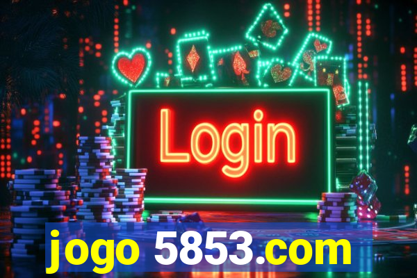 jogo 5853.com