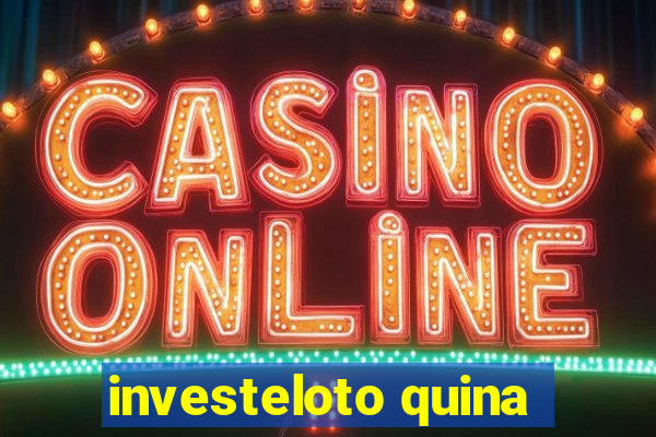 investeloto quina