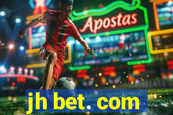 jh bet. com