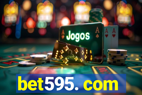 bet595. com