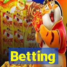 Betting