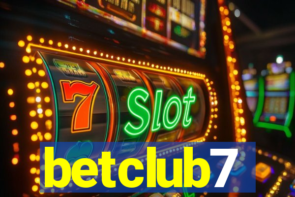 betclub7
